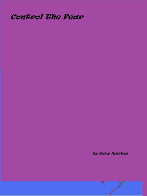 cover image of Control the Fear